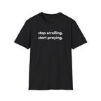 Start Praying T-Shirt