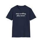 Play Soccer T-Shirt