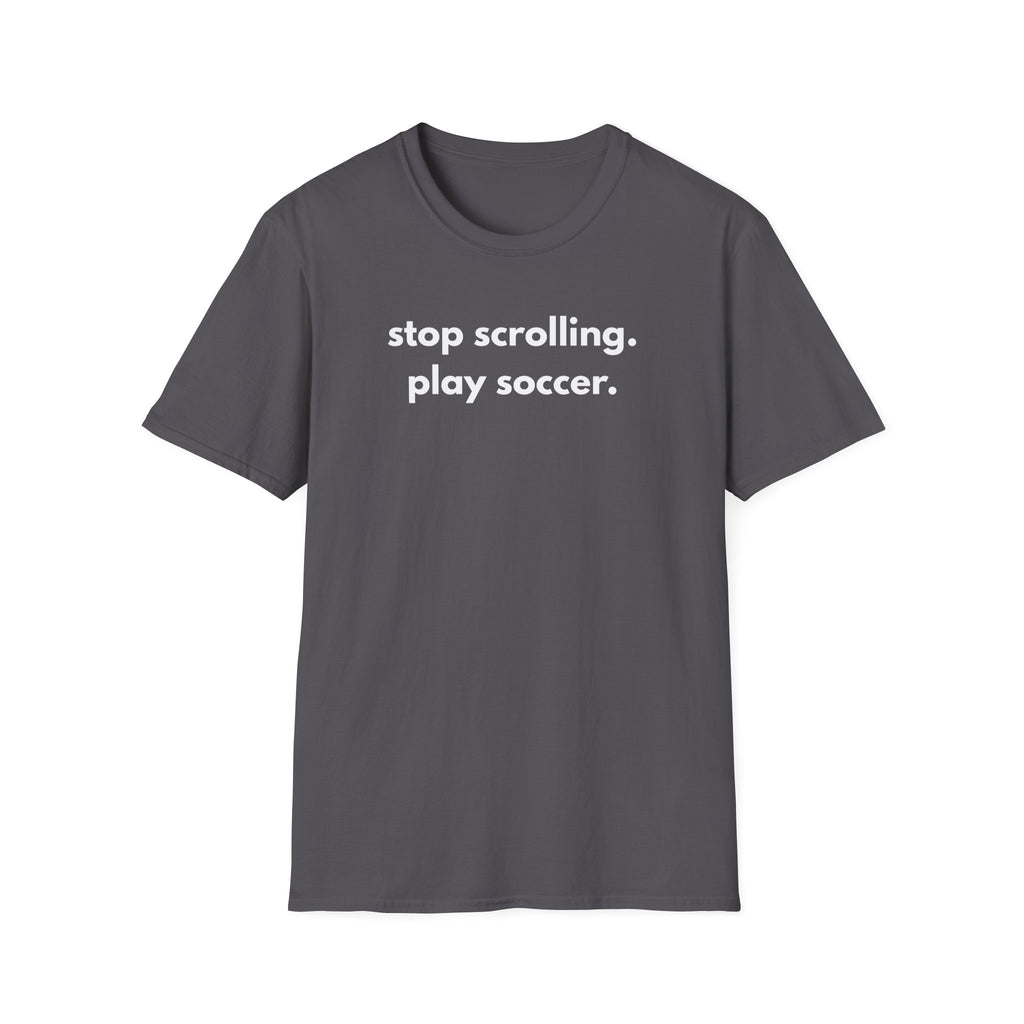 Play Soccer T-Shirt