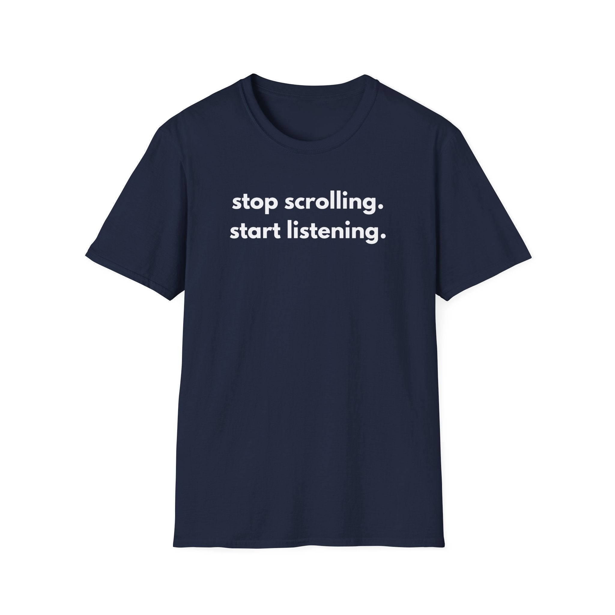 Start Listening T-Shirt
