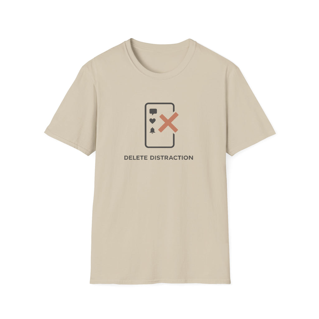 Delete Distraction T-Shirt