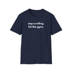 Hit The Gym T-Shirt
