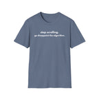 Go Disappoint The Algorithm T-Shirt