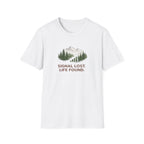 Signal Lost Life Found T-Shirt