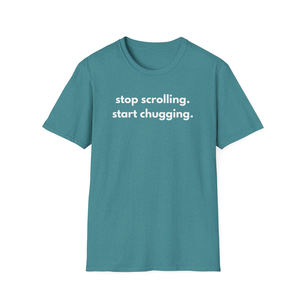 Start Chugging T-Shirt