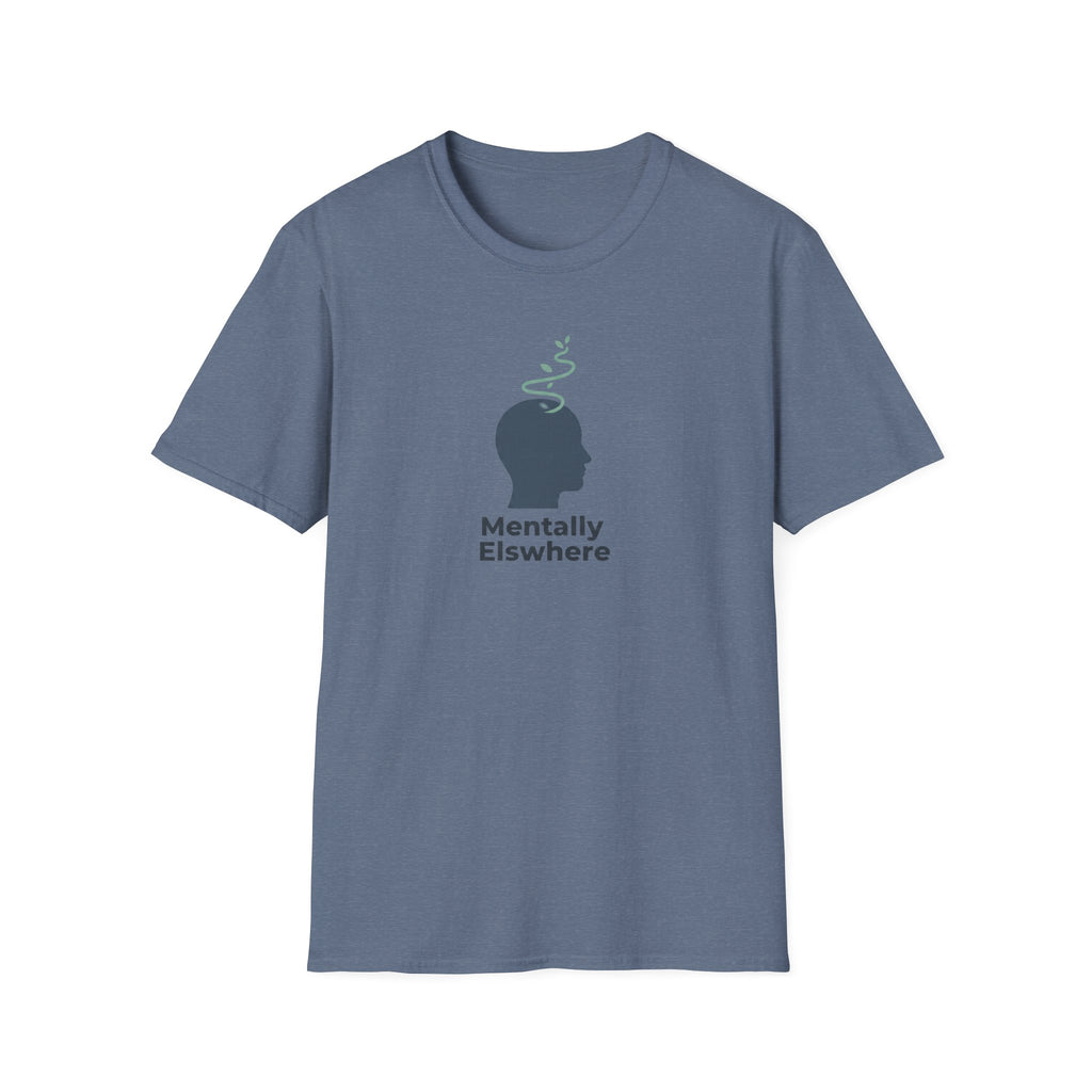 Mentally Elsewhere T-Shirt