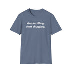 Start Chugging T-Shirt