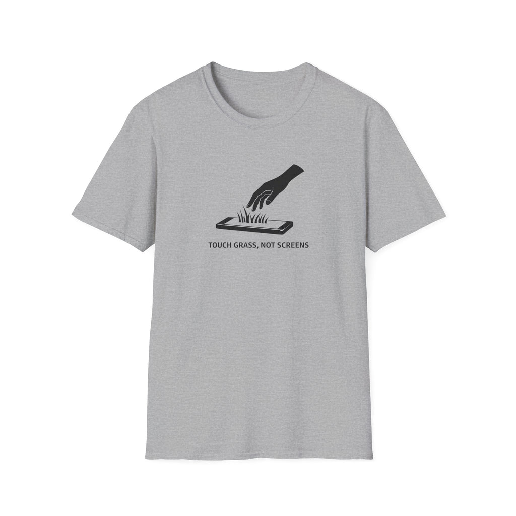Touch Grass, Not Screens T-Shirt